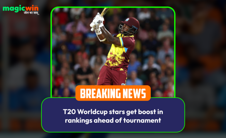  T20 Worldcup stars get boost in rankings ahead of tournament