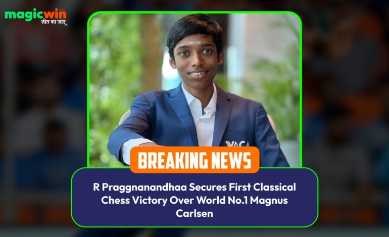  R Praggnanandhaa Secures First Classical Chess Victory Over World No.1 Magnus Carlsen