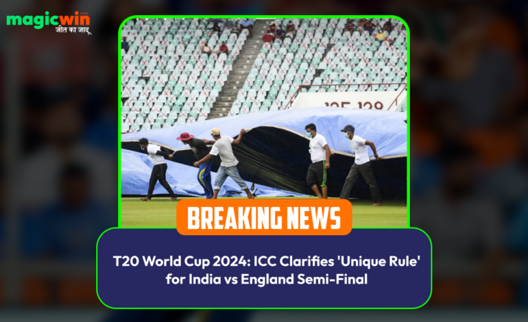  T20 World Cup 2024: ICC Clarifies ‘Unique Rule’ for India vs England Semi-Final