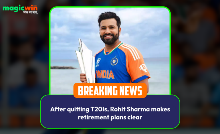  After quitting T20Is, Rohit Sharma makes retirement plans clear