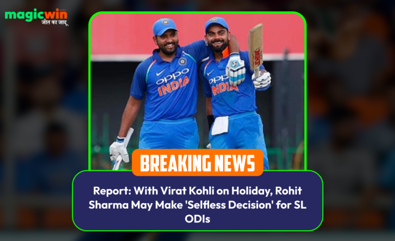  Report: With Virat Kohli on Holiday, Rohit Sharma May Make ‘Selfless Decision’ for SL ODIs