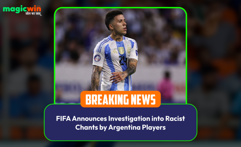  FIFA Announces Investigation into Racist Chants by Argentina Players