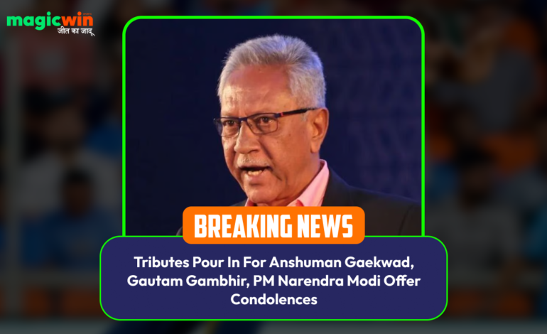  Tributes Pour In For Anshuman Gaekwad, Gautam Gambhir, PM Narendra Modi Offer Condolences