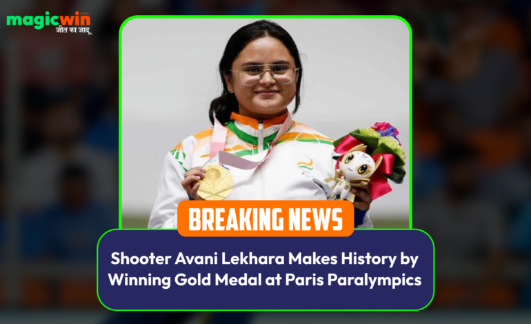  Shooter Avani Lekhara Makes History by Winning Gold Medal at Paris Paralympics