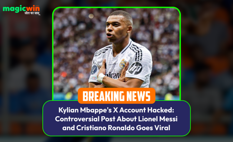  Kylian Mbappe’s X Account Hacked: Controversial Post About Lionel Messi and Cristiano Ronaldo Goes Viral