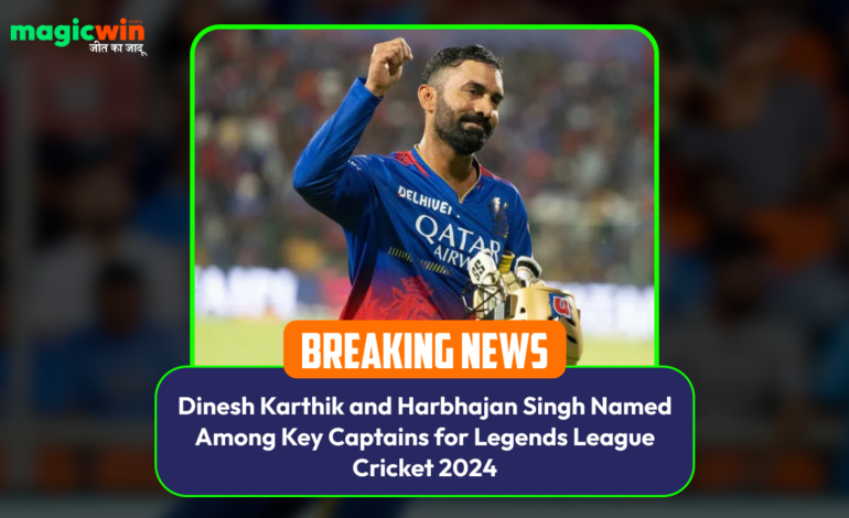  Dinesh Karthik and Harbhajan Singh Named Among Key Captains for Legends League Cricket 2024